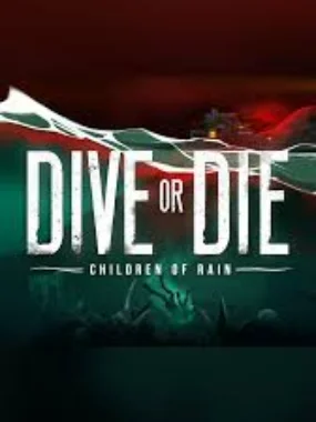 DIVE or DIE