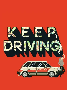 Keep Driving