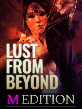 Lust from Beyond: M Edition