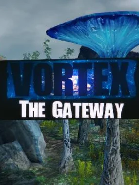 Vortex: The Gateway